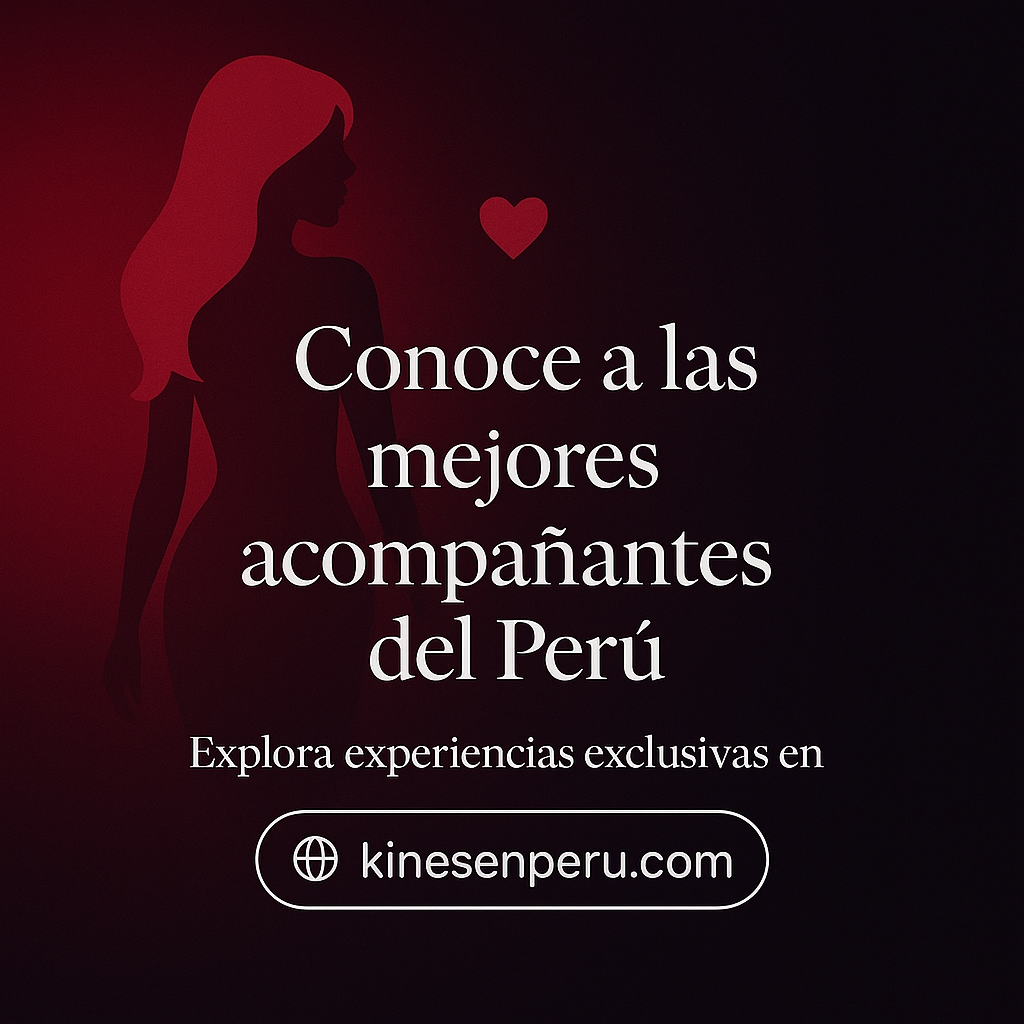 Kines en Perú